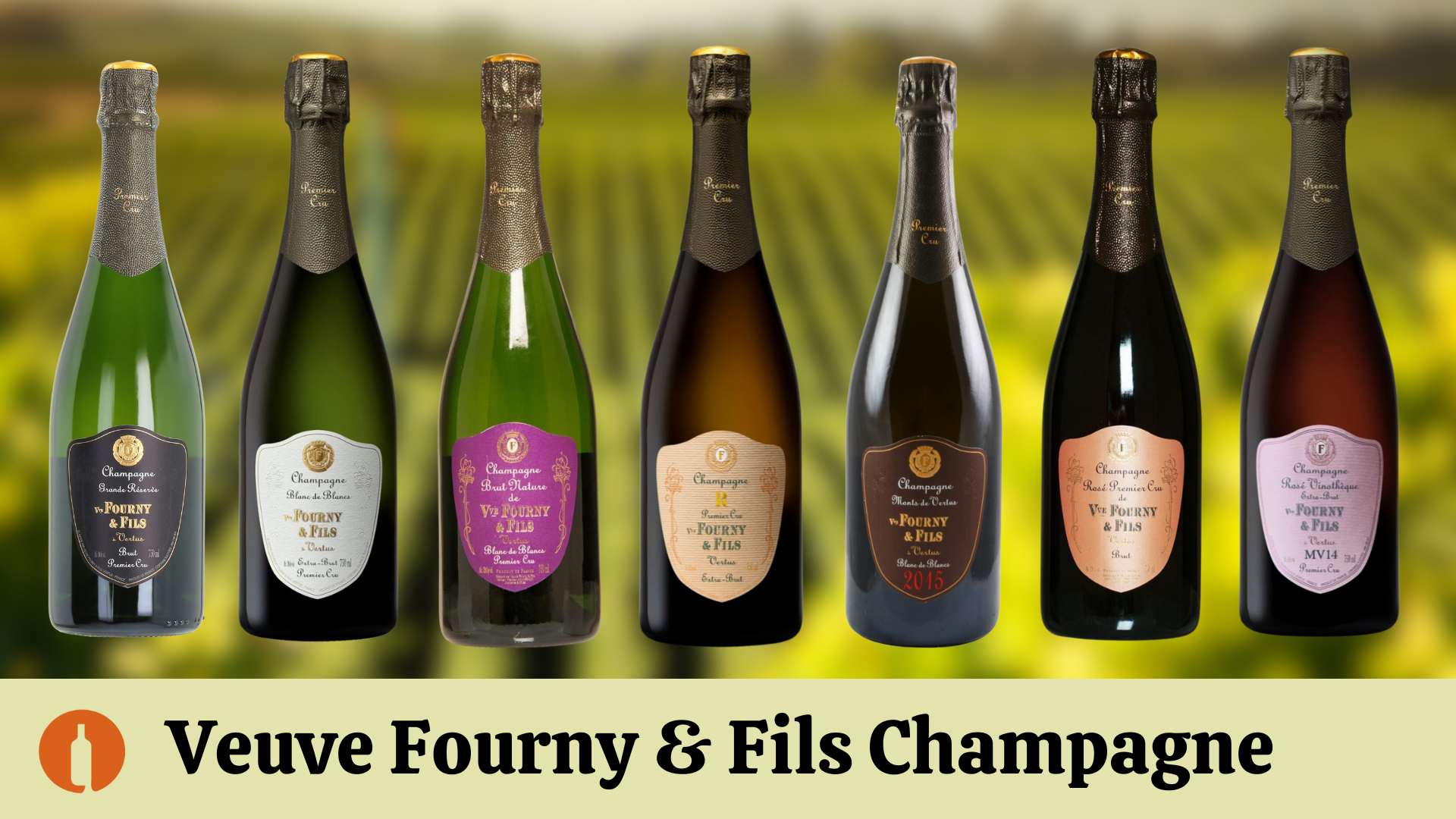 Veuve Fourny & Fils Champagne – kvaliteet aastast 1856!